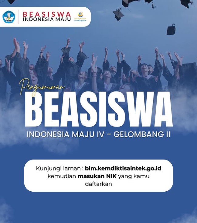 Pengumuman Hasil Seleksi Beasiswa Indonesia Maju BIM Angkatan 4 Gelombang 2 Resmi Dirilis Pengumuman Hasil Seleksi Beasiswa Indonesia Maju BIM Angkatan 4 Gelombang 2 Resmi Dirilis